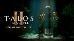 DEVOLVER DIGITAL the-talos-principle-2-release-date-trailer-thumb